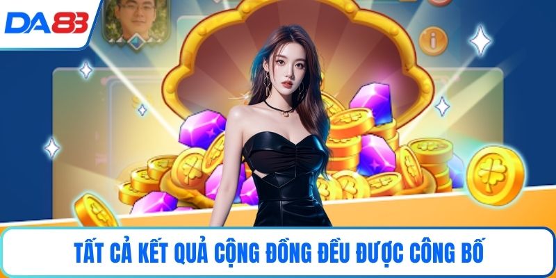 Tất cả kết quả cộng đồng đều được công bố